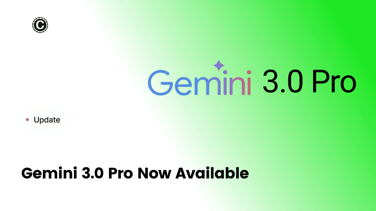 Gemini 3.0 Pro Now Available