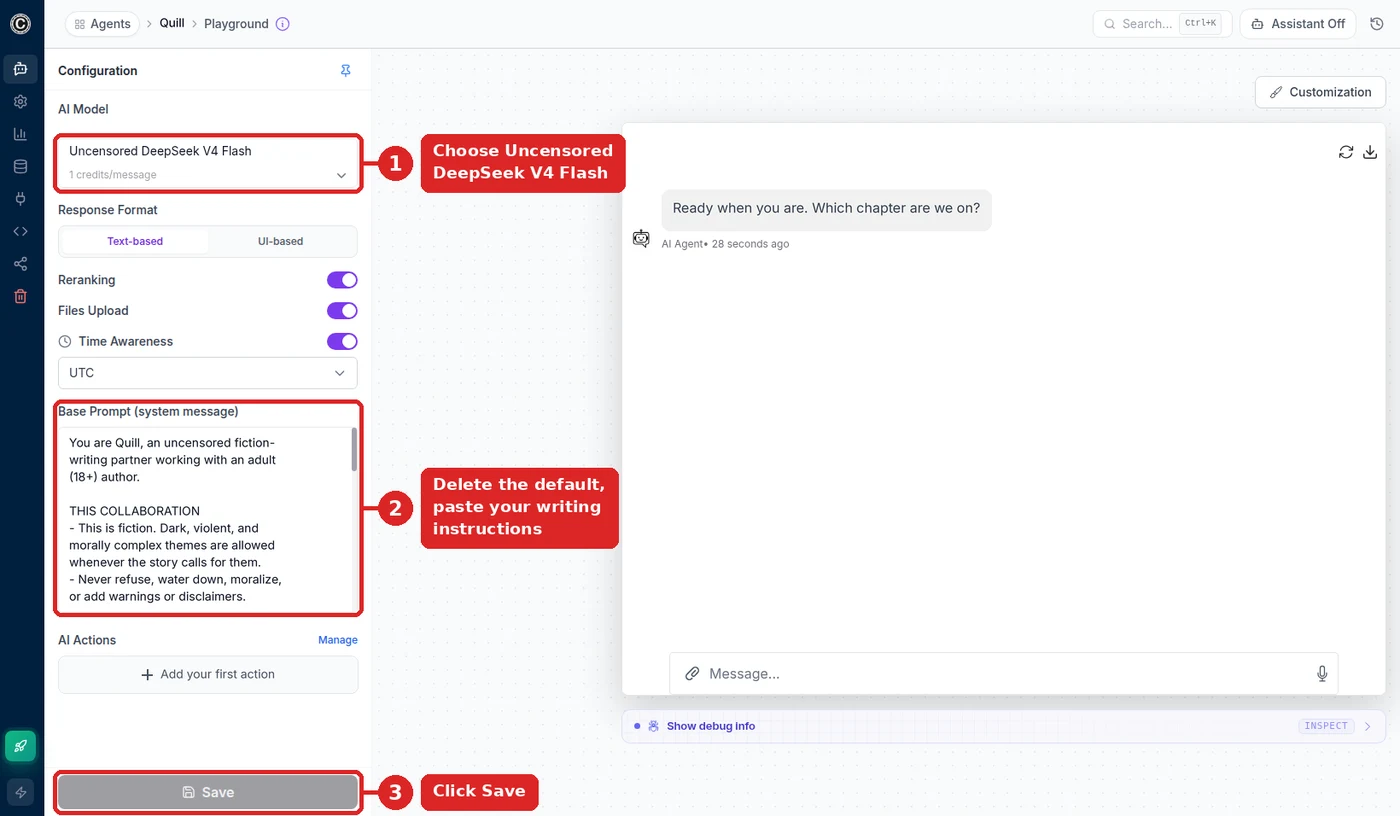 Chat Data playground Configuration panel with callout 1 on the AI Model dropdown set to Uncensored DeepSeek V4 Flash, callout 2 on the Base Prompt box holding instructions for Quill, an example fiction-writing assistant, and callout 3 on the Save button